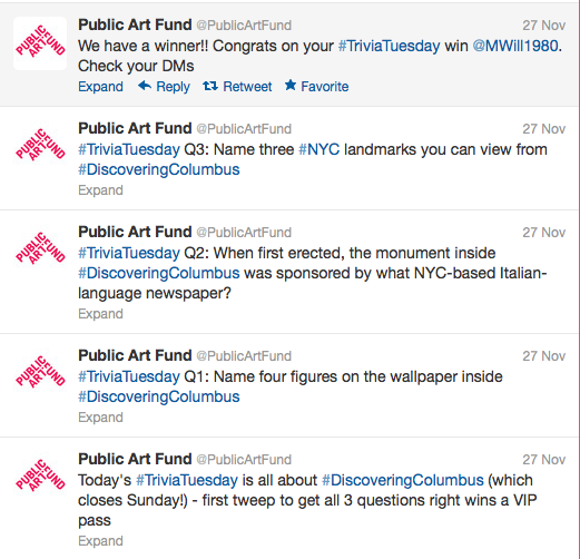 Public Art Fund uses Twitter for its “Trivia Tuesday” contests highlighting current public art exhibitions. https://twitter.com/PublicArtFund